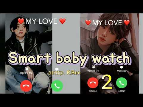Видео: Smart baby watch/часть 2/ Ютуб/R.Ren/#bts #озвучкаbts #фанфикибтс/CatWild