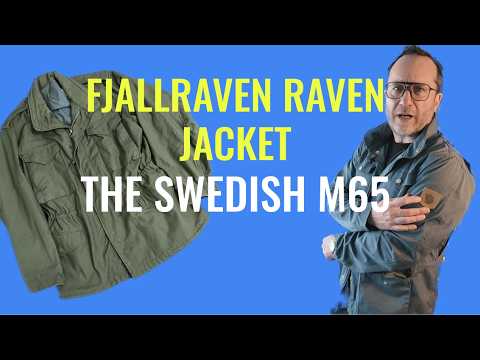 Видео: Обзор куртки Fjallraven Raven (шведский вариант классической куртки M65)