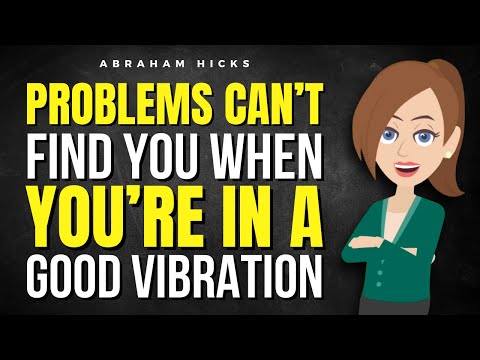 Видео: Проблемы не найдут вас, когда вы в хорошем настроении ✅ Авраам Хикс 2025