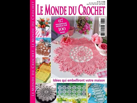 Видео: Le monde du crochet №32 2023 Журнал с образцами на французском языке