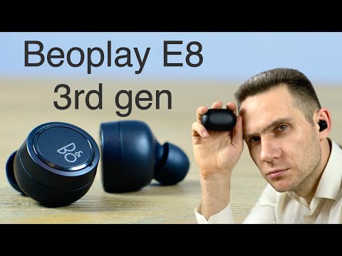 Видео: B&O Beoplay E8 3rd Gen от Bang & Olufsen. Особенности и отличия.