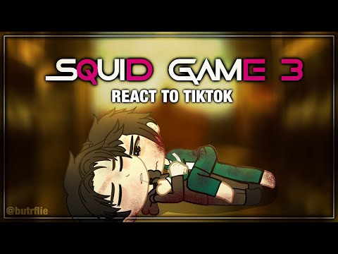 Видео: 🦑• SQUID GAME 3 REACT TO TIKTOK / 🇺🇲🇷🇺 / gacha nox / ИГРА В КАЛЬМАРА 3 РЕАГИРУЮТ НА ТТ •💴