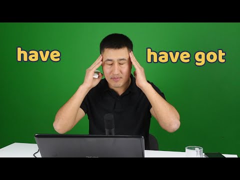 Видео: Разница между HAVE и HAVE GOT | Грамматика английского языка