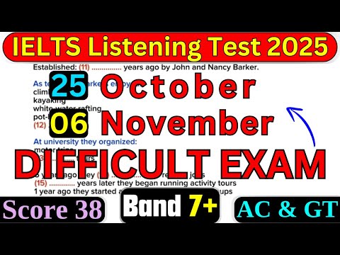 Видео: ОЧЕНЬ СЛОЖНЫЙ ЭКЗАМЕН IELTS: ПРАКТИЧЕСКИЙ ТЕСТ ПО АУДИРОВАНИЮ НА 25 ОКТЯБРЯ И 6 НОЯБРЯ 2025 ГОДА ...