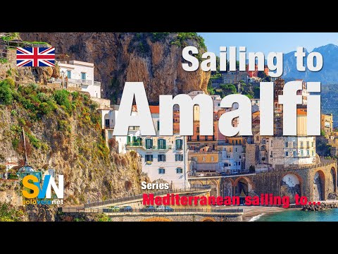 Видео: Парусный спорт в Амальфи - Амальфи глазами моряка - SVN 4K.