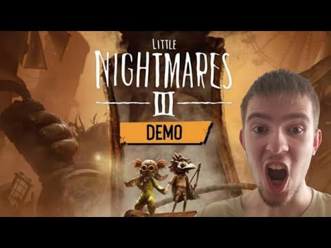 Видео: МАЛЕНЬКИЕ КОШМАРЫ 3 ВЫШЛИ! НУ, ПОЧТИ! [LITTLE NIGHTMARES 3 DEMO]