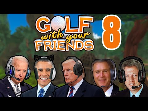 Видео: Президенты США играют в гольф с вашими друзьями (часть 8)