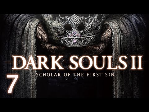 Видео: Башня Луны и Темнолесье - Гайд-прохождение #7 - Dark Souls II: Scholar of the First Sin