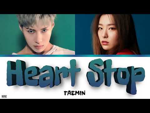 Видео: TAEMIN - Heart Stop (feat. SEULGI of Red Velvet). ПЕРЕВОД НА РУССКИЙ\ТЕКСТ\КИРИЛЛИЗАЦИЯ