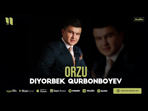 Видео: Диёрбек Курбонбоев - Орзу (аудио 2025)