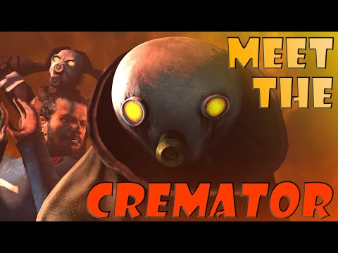 Видео: Представляем класс CREMATOR [SFM]