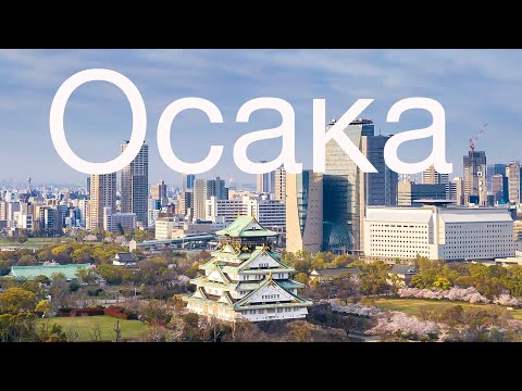 Видео: Осака. Возможно, самый комфортный для жизни японский город.