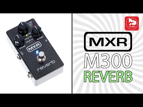 Видео: Гитарная педаль реверберации DUNLOP MXR M300 Reverb