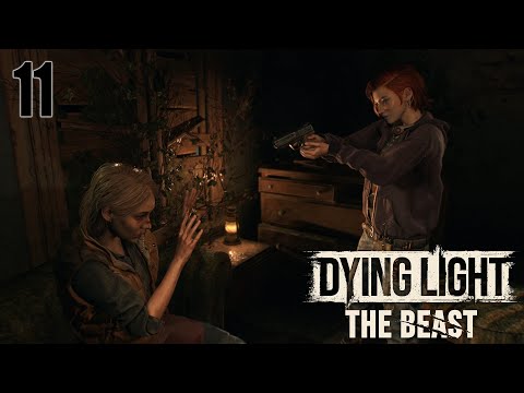 Видео: Dying Light: The Beast. Первое прохождение [№ 11]