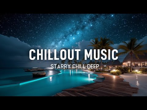 Видео: Тропический Deep House Микс | Музыка для расслабления под звездным небом и полного спокойствия