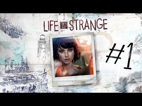 Видео: ➤ Life is Strange ◉ Прохождение 1 часть