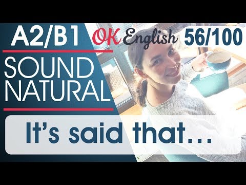 Видео: 56/100 It is said that - Говорят, что  🇺🇸 Разговорный английский язык | OK English