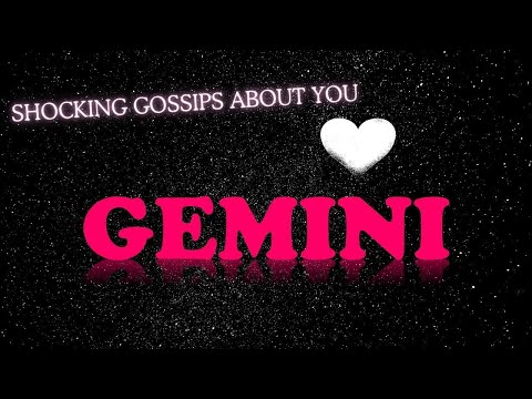 Видео: ❤️БЛИЗНЕЦЫ♊«Боже мой, ШОКИРУЮЩИЕ СПЛЕТНИ О ВАС, ВАШЕЙ ЛИЧНОЙ ЖИЗНИ, ДЕНЬГАХ, НЕНАВИСТИ И Т.Д.!» Н...