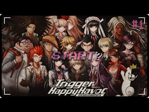 Видео: Danganronpa Trigger Happy Havoc #1  -  добро пожаловать в отчаяние