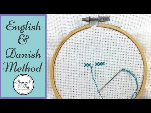 Видео: Техники вышивки крестом: английский метод и датский метод