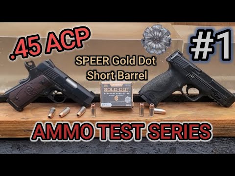 Видео: Серия испытаний патронов .45 ACP: №1 SPEER Gold Dot 230 гран | Короткий ствол 3 дюйма и 4.6 M&P 4...