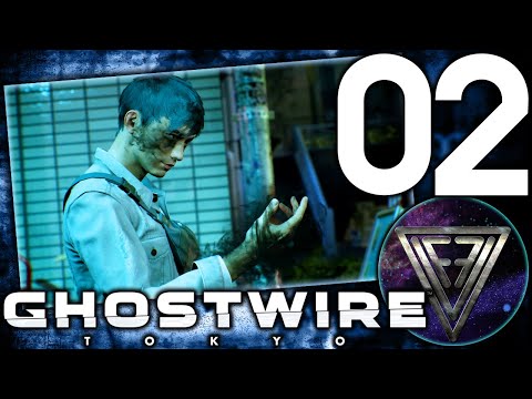 Видео: 02 - ► ОЧИЩАЮЩИЙ ЖМЫХ ◄ Ghostwire: Tokyo