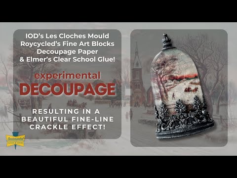 Видео: Изучение техники декупажа с использованием формы Les Cloches