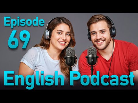 Видео: Выучите английский быстро с подкастом Smart Podcast | Разговор на английском | Эпизод 69