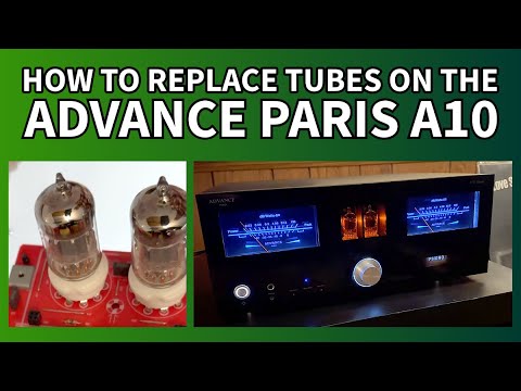 Видео: Руководство по замене ламп в интегрированном усилителе Advance Paris A10 Classic
