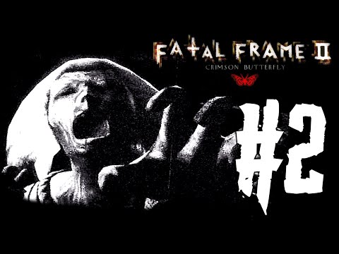 Видео: Fatal Frame 2: Crimson Butterfly Прохождение #2 - ПОКАЯНИЕ!