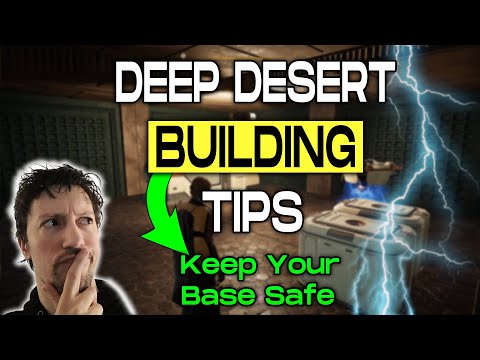 Видео: 3 ошибки, которые уничтожат вашу базу в Deep Desert!