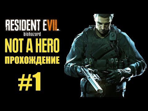 Видео: Resident Evil 7 DLC Not A Hero Прохождение на русском #1 ► Прохождение DLC Resident Evil 7