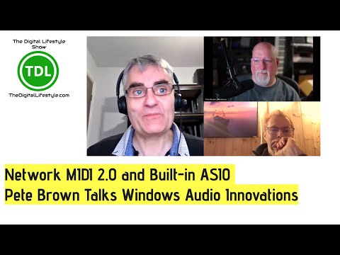 Видео: Network MIDI 2.0 и встроенный ASIO: Пит Браун рассказывает об инновациях Windows Audio