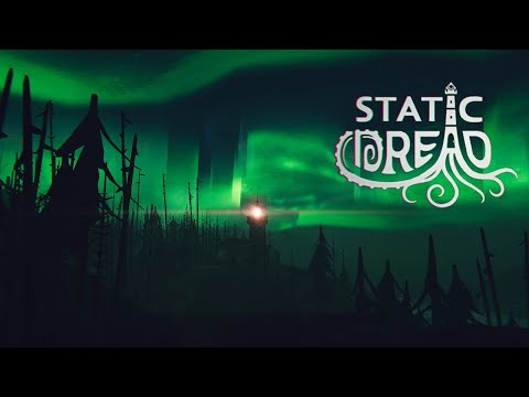 Видео: Я смотритель маяка | Static Dread: The Lighthouse | 22.08.2025