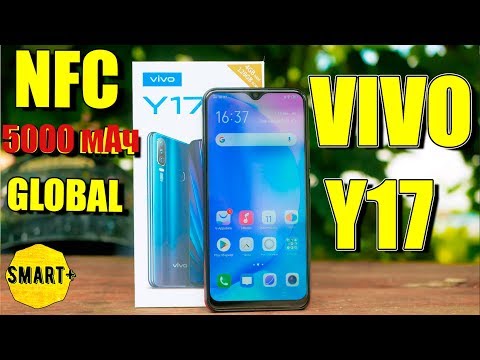 Видео: Vivo Y17 - официальный, глобальный. 5000 MaЧ, NFC. ОБЗОР!