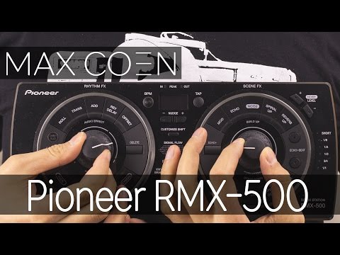 Видео: PIONEER RMX-500 ОБЗОР РЕМИКС СТАНЦИИ