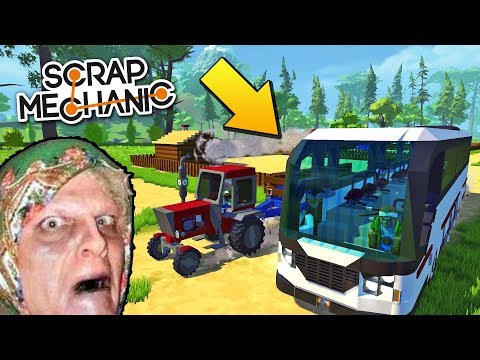 Видео: БАБКА УСТРОИЛА ГОНКИ С АВТОБУСОМ на ТРАКТОРЕ !!! МУЛЬТИК в СКРАП МЕХАНИК !!! Scrap Mechanic !!!