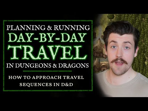 Видео: Как управлять путешествиями в Dungeons and Dragons