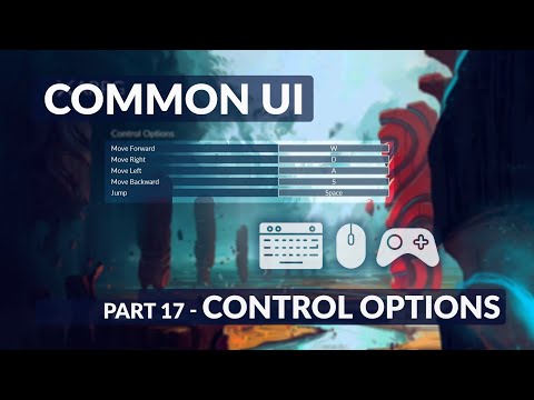 Видео: Параметры управления — система меню Unreal Common UI №17