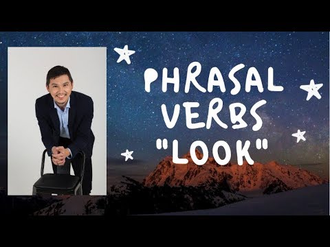 Видео: LOOK / Phrasal Verbs / ҰБТ Академиясы Ағылшын тілі