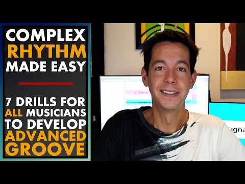 Видео: 7 простых музыкальных упражнений, которые открывают продвинутый ритм и сложный грув