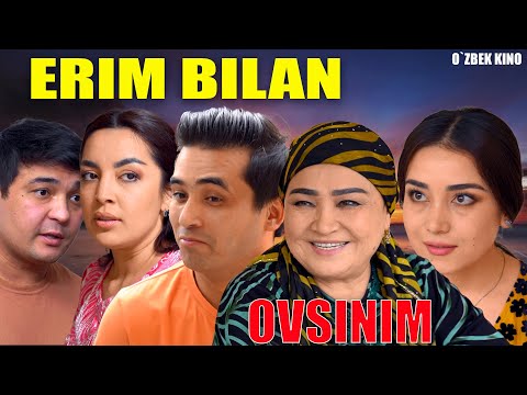 Видео: Erim bilan ovsinim (O`zbek kino) Эрим билан овсиним