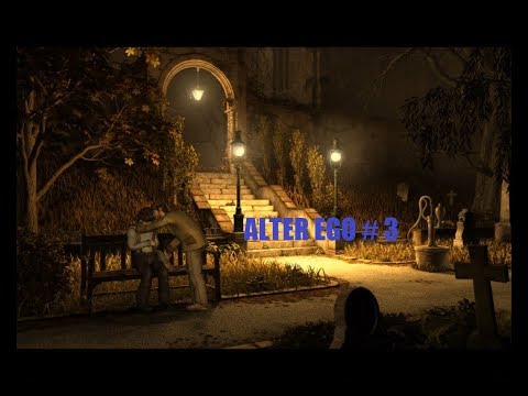 Видео: ALTER EGO # 3 ВИДЕО ПРОХОЖДЕНИЕ ОТ АЛЕКСАНДРА ИГРОФФ