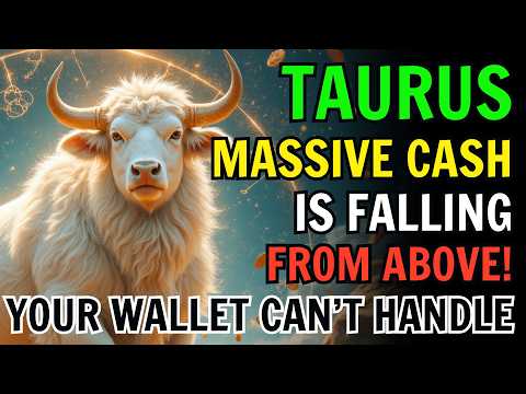 Видео: ТЕЛЕЦ ♉ ТЫ СЕЙЧАС БУДЕШЬ ШОКИРОВАН! 💥 СВЕРХУ ПАДАЕТ МАССА ДЕНЬГ! ВАШ КОШЕЛЕК НЕ ВЫДЕРЖИТ