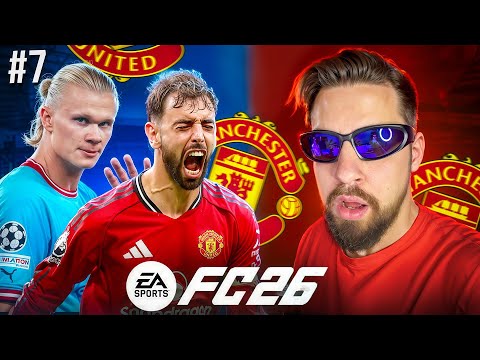 Видео: КАРЬЕРА за МАНЧЕСТЕР ЮНАЙТЕД в EA FC 26! #7 / ЭПИК ДЕРБИ против МАН СИТИ!