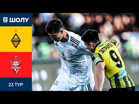 Видео: Шолу І Қайрат -Ақтөбе І ҚПЛ І XXIII тур