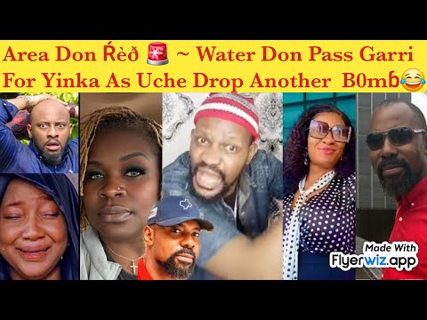 Видео: Area Don Řêð 🚨 ~ Вода дон передает гарри для Йинки как Uche dr0p anothëŕ Gbeŝë