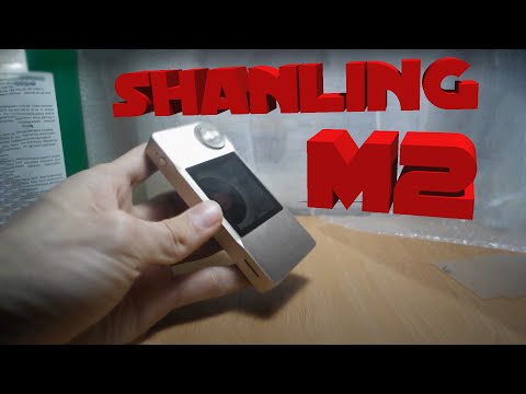 Видео: ОБЗОР SHANLING M2 - САМЫЙ ТОПОВЫЙ КИТАЙСКИЙ HI-FI?