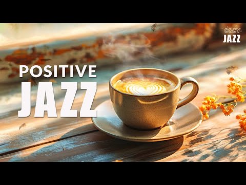 Видео: Positive Jazz ☕🍂 Элегантный октябрьский джаз и сладкая осенняя босса-нова для отдыха, работы и учебы