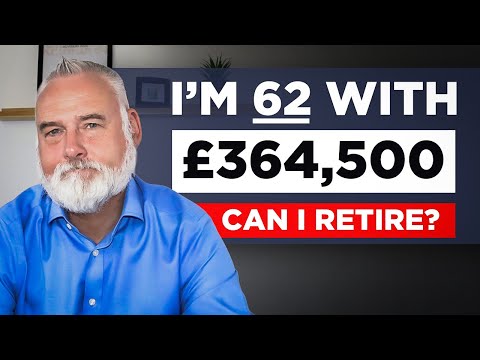 Видео: Могу ли я выйти на пенсию в 62 года, накопив на пенсию 364 500 фунтов стерлингов?